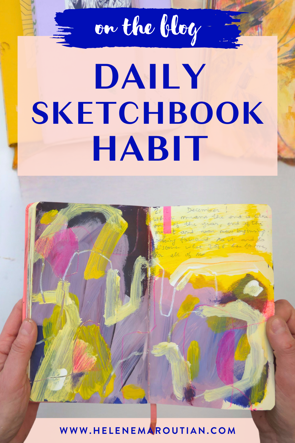 a pin to a blog article about daily sketchbook habit, with text and a photo of an open sketchbook