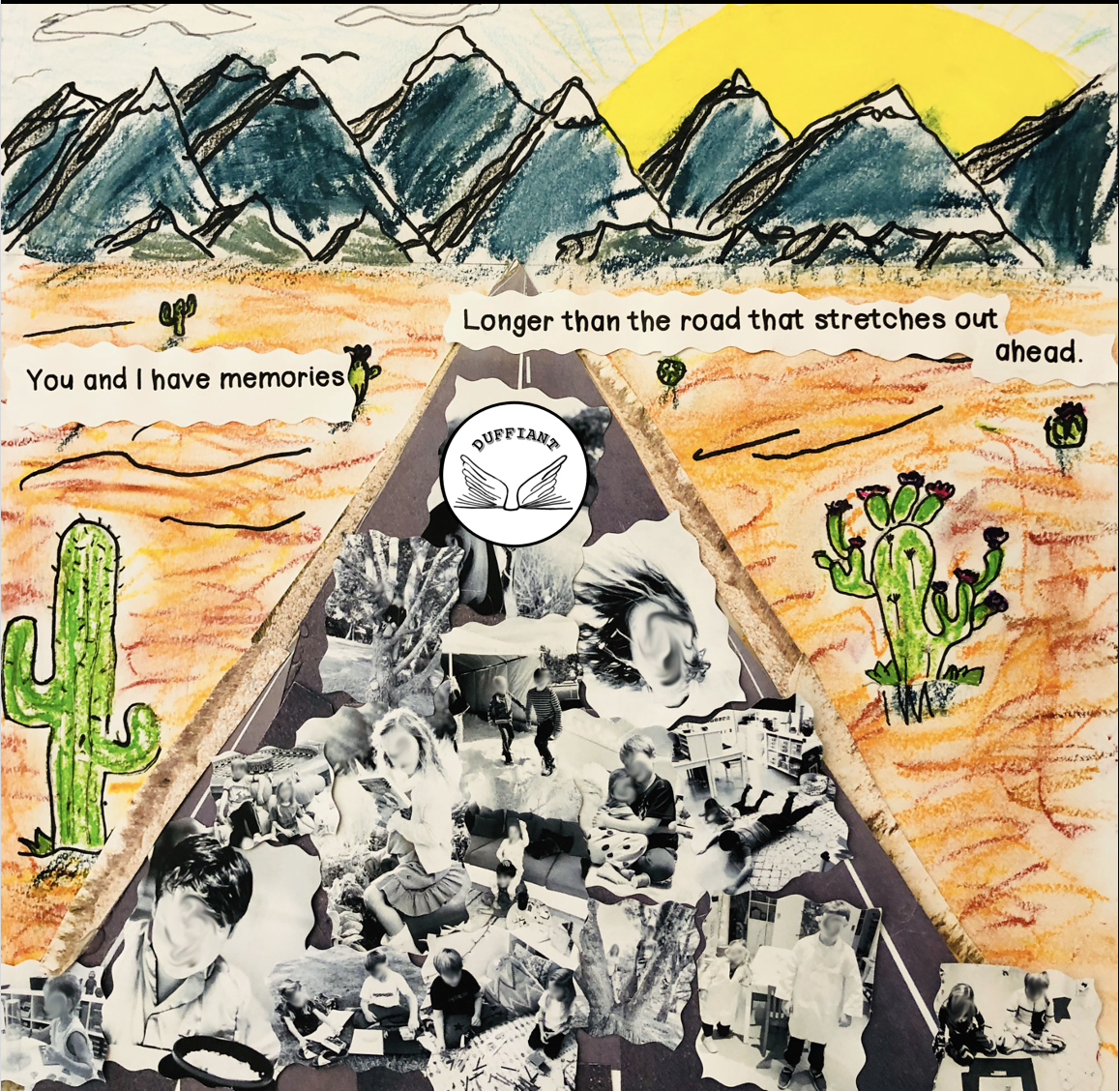 "You and I have memories longer than the road that stretches out ahead..."-mixed media-Gr. 1/Teacher Collaboration