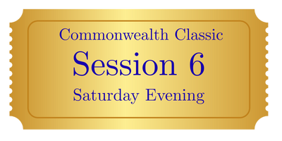 Session 6 - Saturday Evening