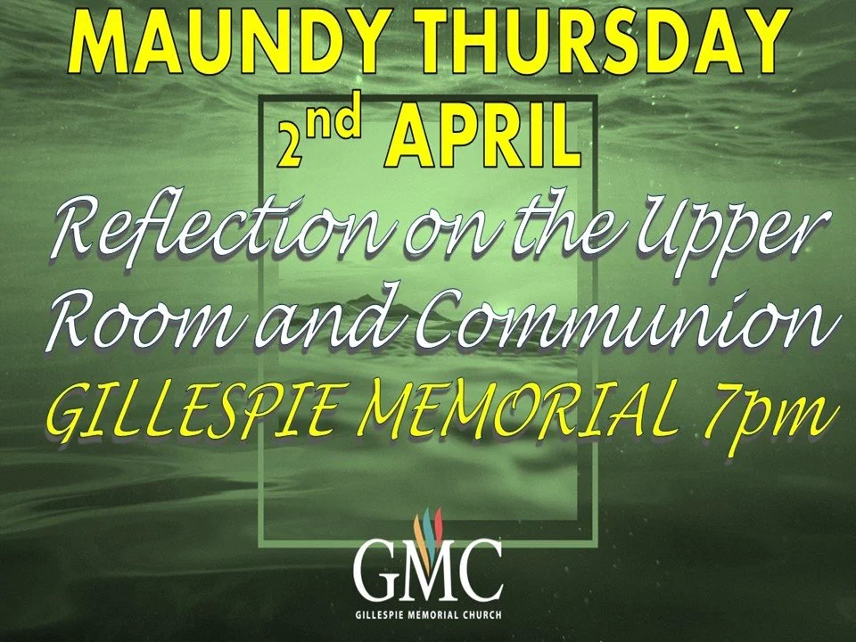 Maundy Thursday - Reflection on the Upper Room &amp; Communion