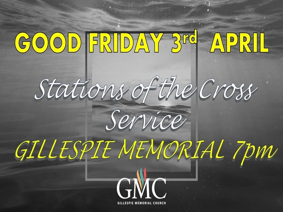 Good Friday - Stations of the Cross Service at Gillespie Memorial