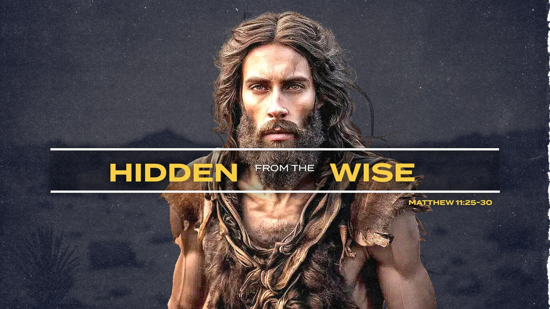Hidden From the Wise