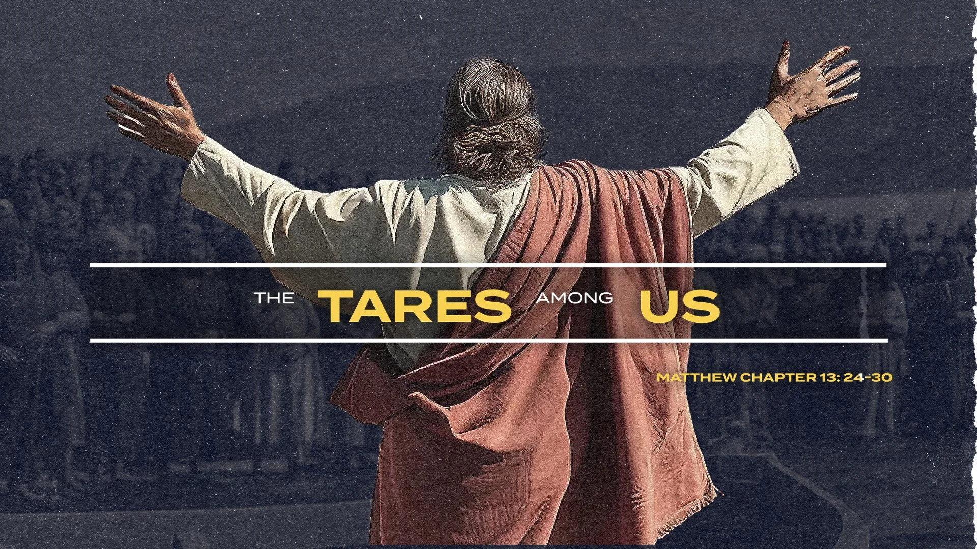 Understanding the Parable of the Tares