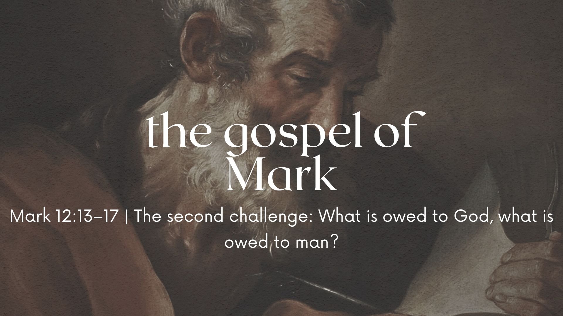 The second challenge: What is owed to God, what is owed to man?