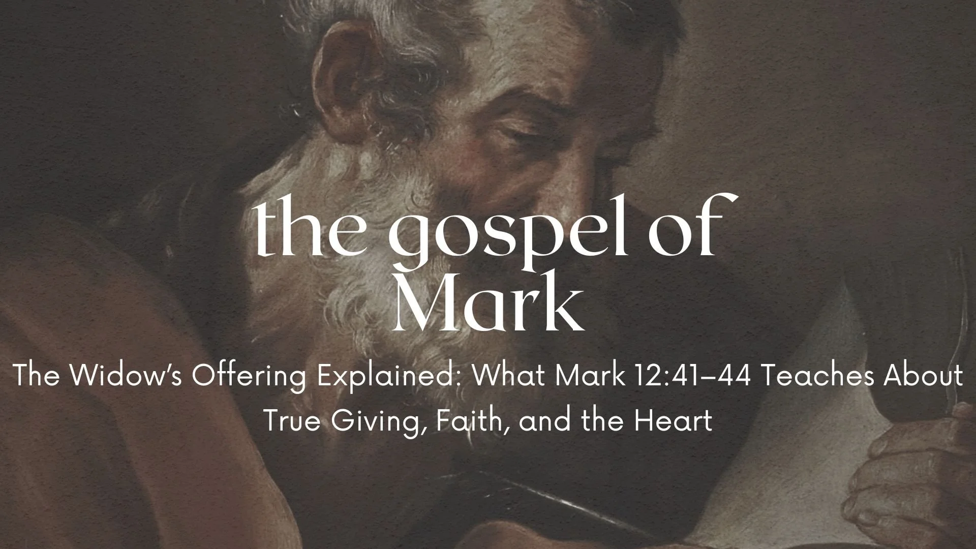 The Widow’s Offering Explained: What Mark 12:41–44 Teaches About True Giving, Faith, and the Heart