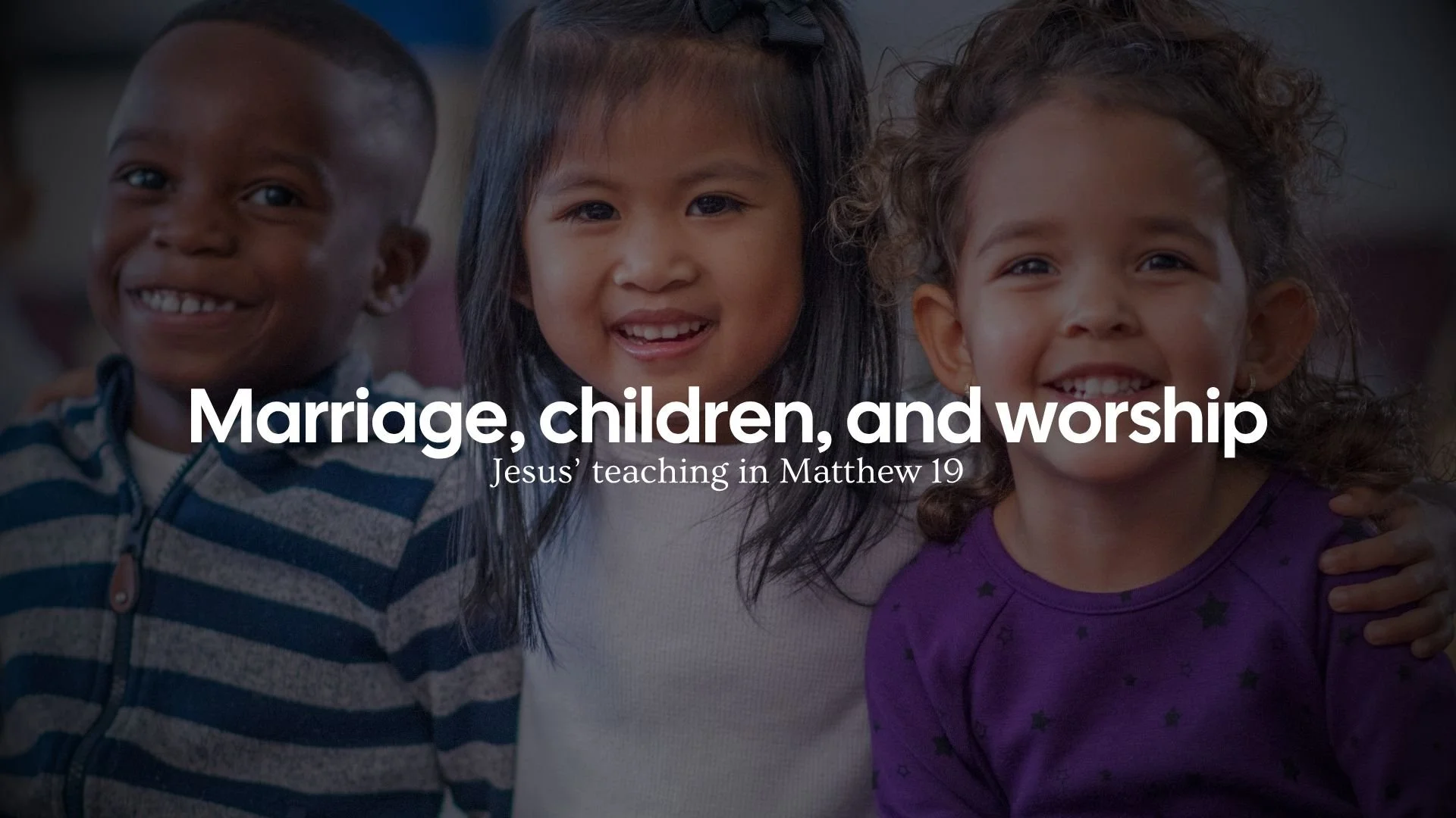 What Jesus Really Said About Marriage, Children, and Worship