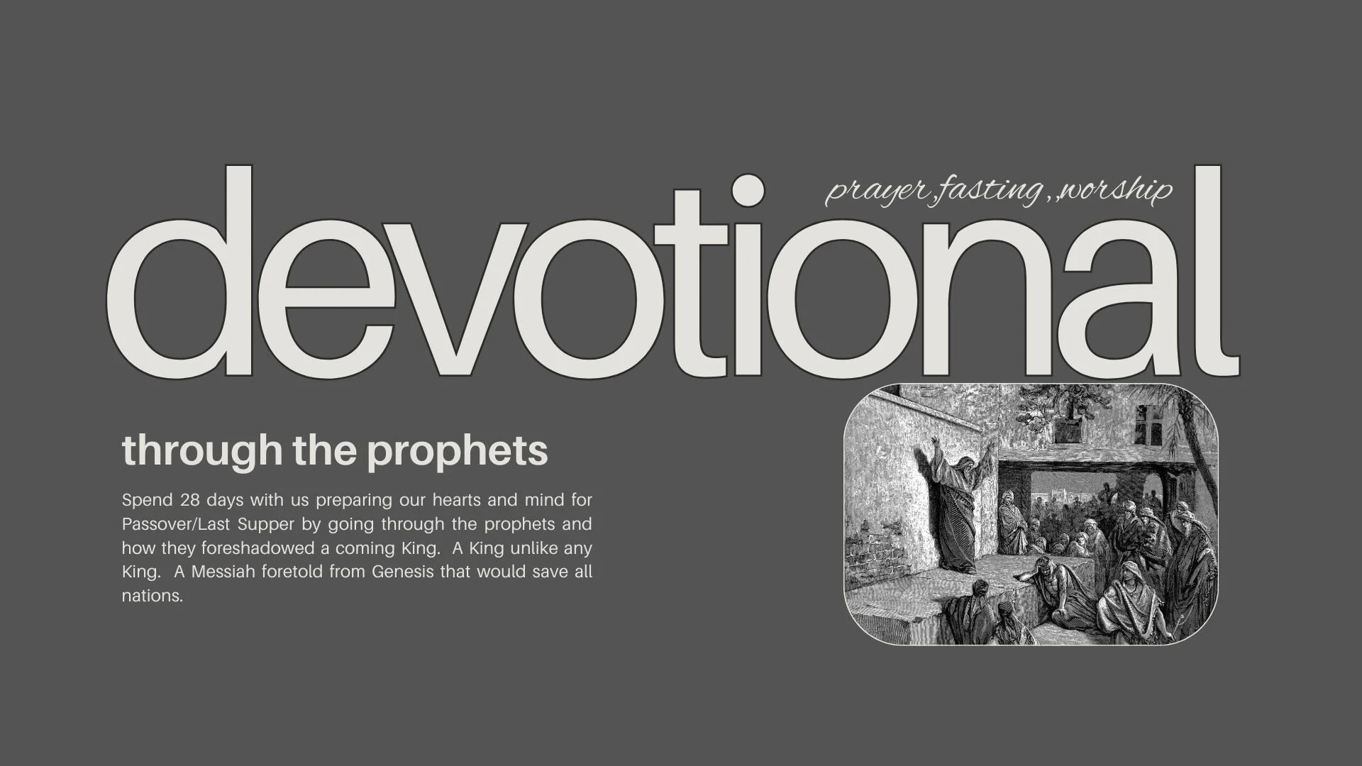 28 days of fasting and devotionals to Passover and Easter