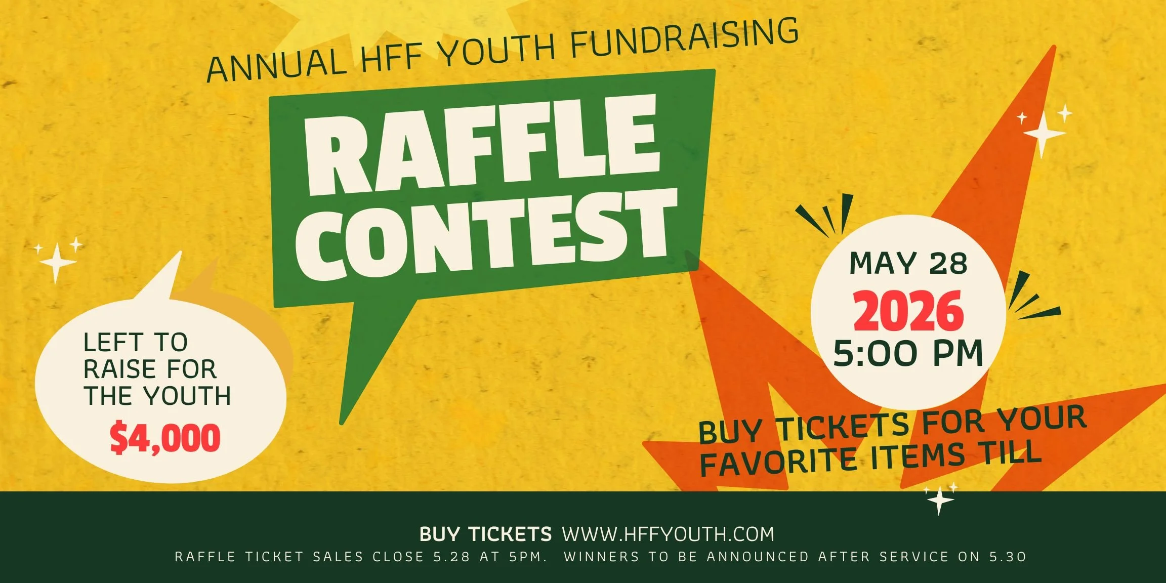 The annual HFF Youth Fundraising Raffle Contest on May 28, 2026, at 5:00 PM, with details about ticket prices and purchase information.