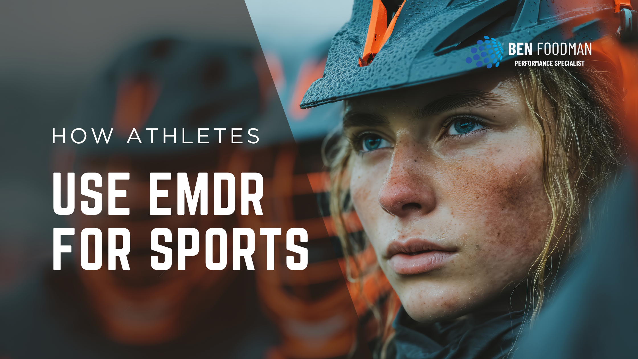 A thumbnail for a blog about how athletes use EMDR for mental training and overcoming mental blocks