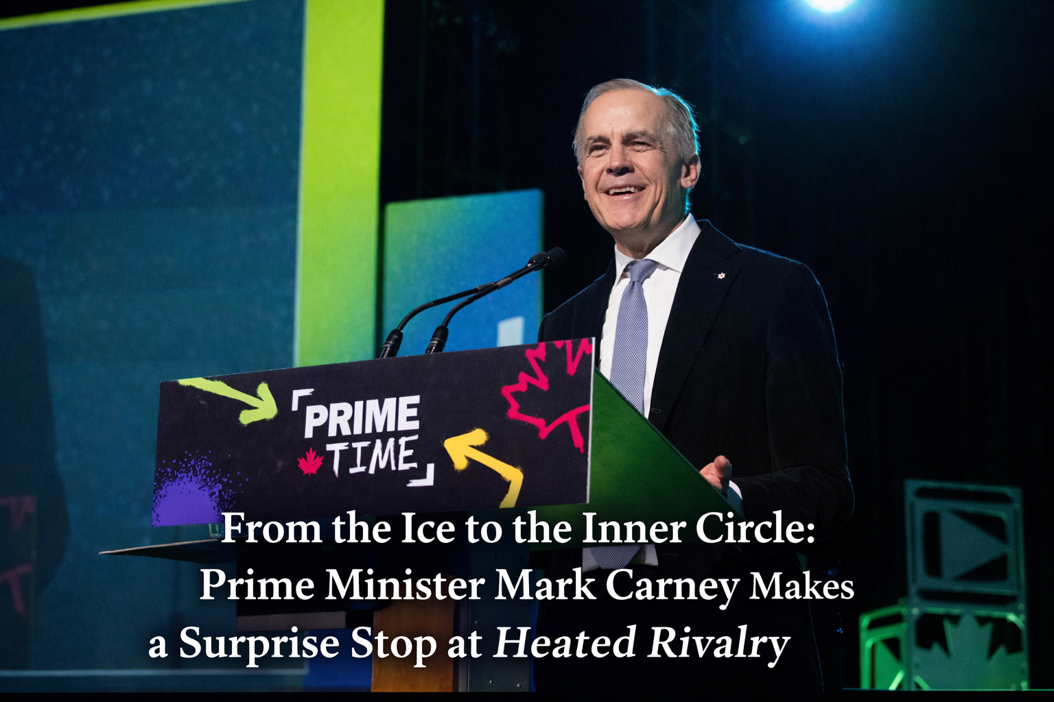 From the Ice to the Inner Circle: Prime Minister Mark Carney Makes a Surprise Stop at Heated Rivalry