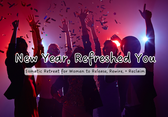 New Year Somatic Retreat for Women