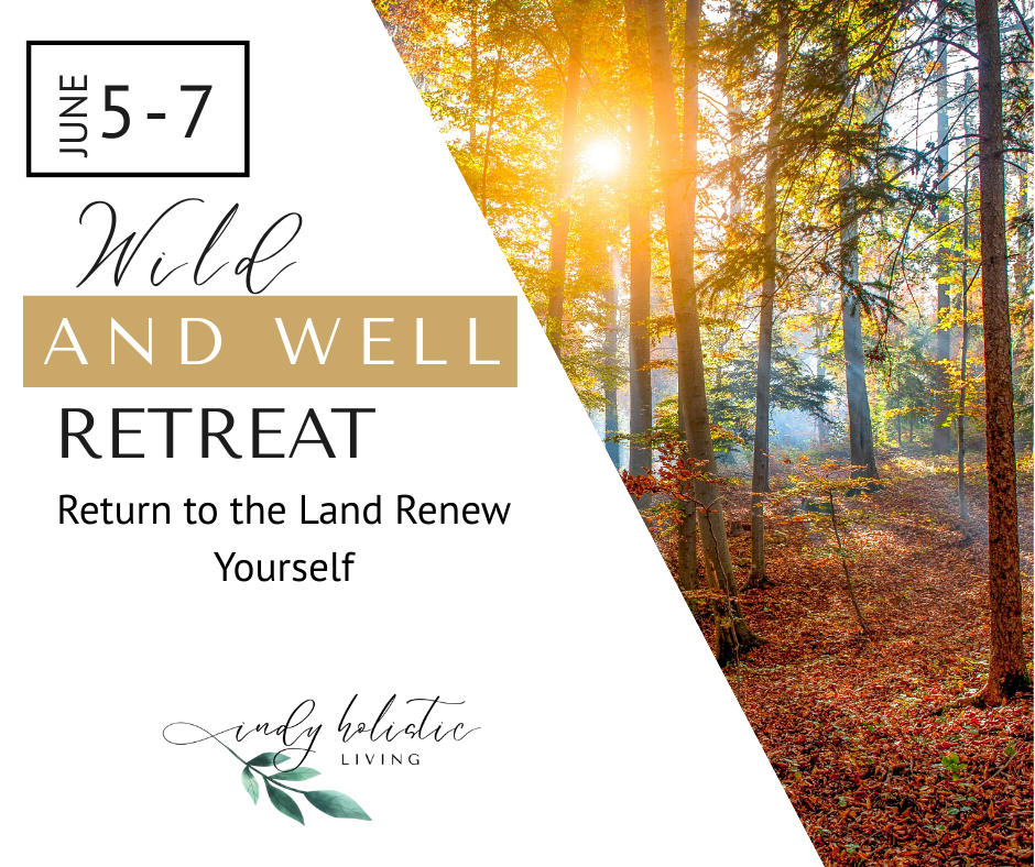 Wild and well retreat