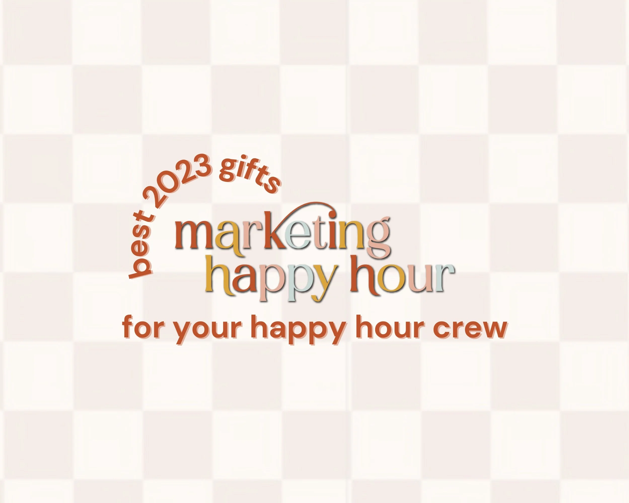 Best 2023 Gifts: For Your Happy Hour Crew