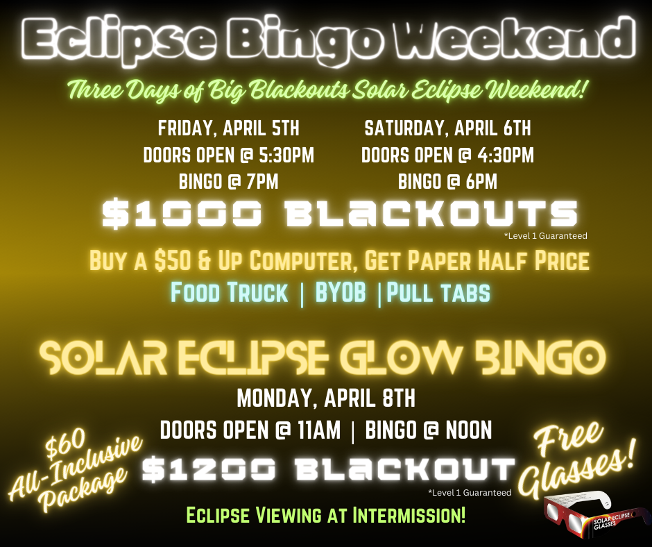 Eclipse Bingo Weekend