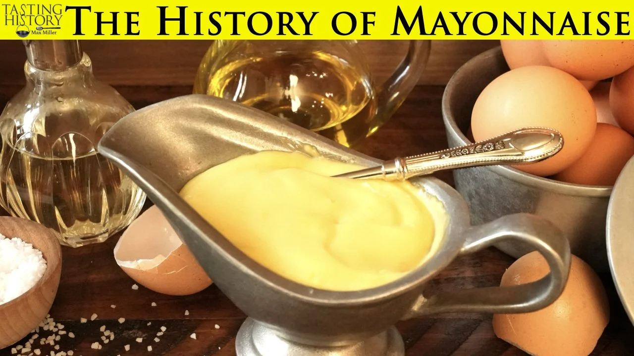 The Possible Origins of Mayonnaise