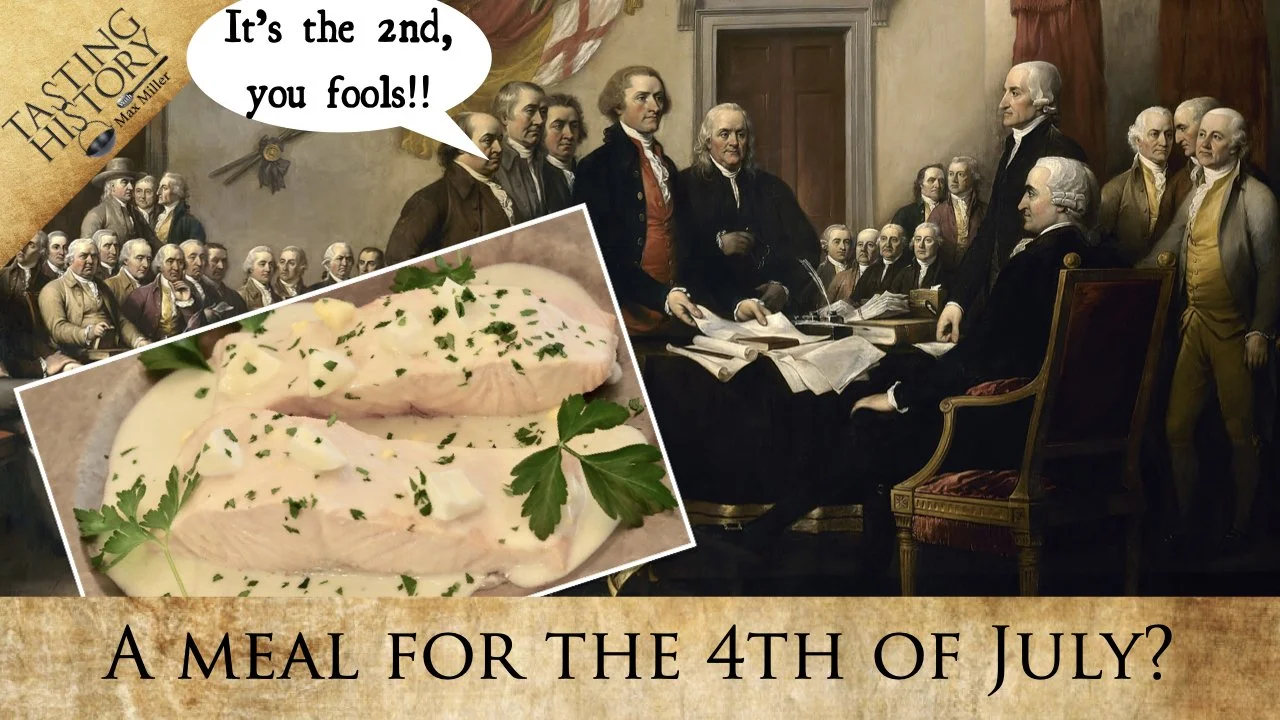  A Dish for the First 4th of July... and why it should be on the 2nd.