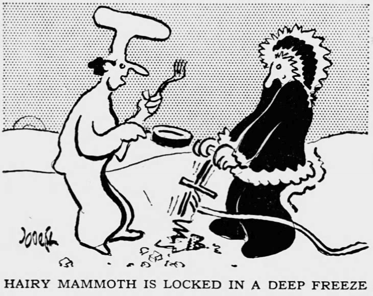 black and white cartoon of a chef and an arctic explorer with a jackhammer. Text: Hairy mammoth is locked in a deep freeze.