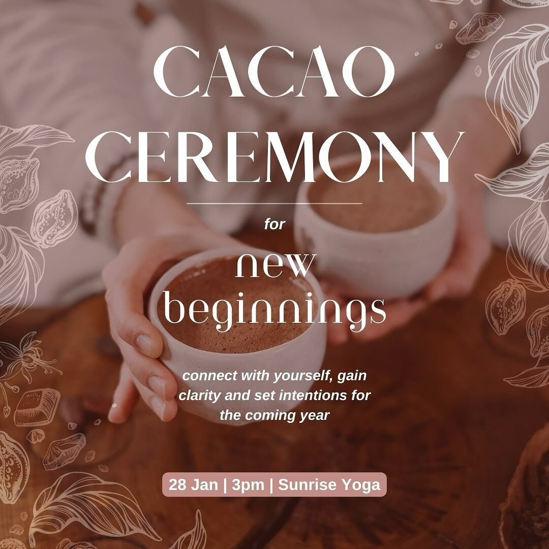 MK/ Bucks friends - I&rsquo;m holding a Cacao Ceremony on Sunday, 28 January at Sunrise Yoga ✨🍫🌈

The theme is New Beginnings 💫

We&rsquo;ll drink cacao, meditate to connect within, and reflect on how to mindfully set intentions and goals 🦋

Caca