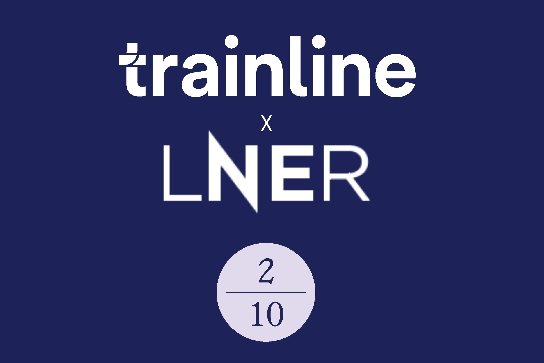 AAWE Score: Trainline/LNER