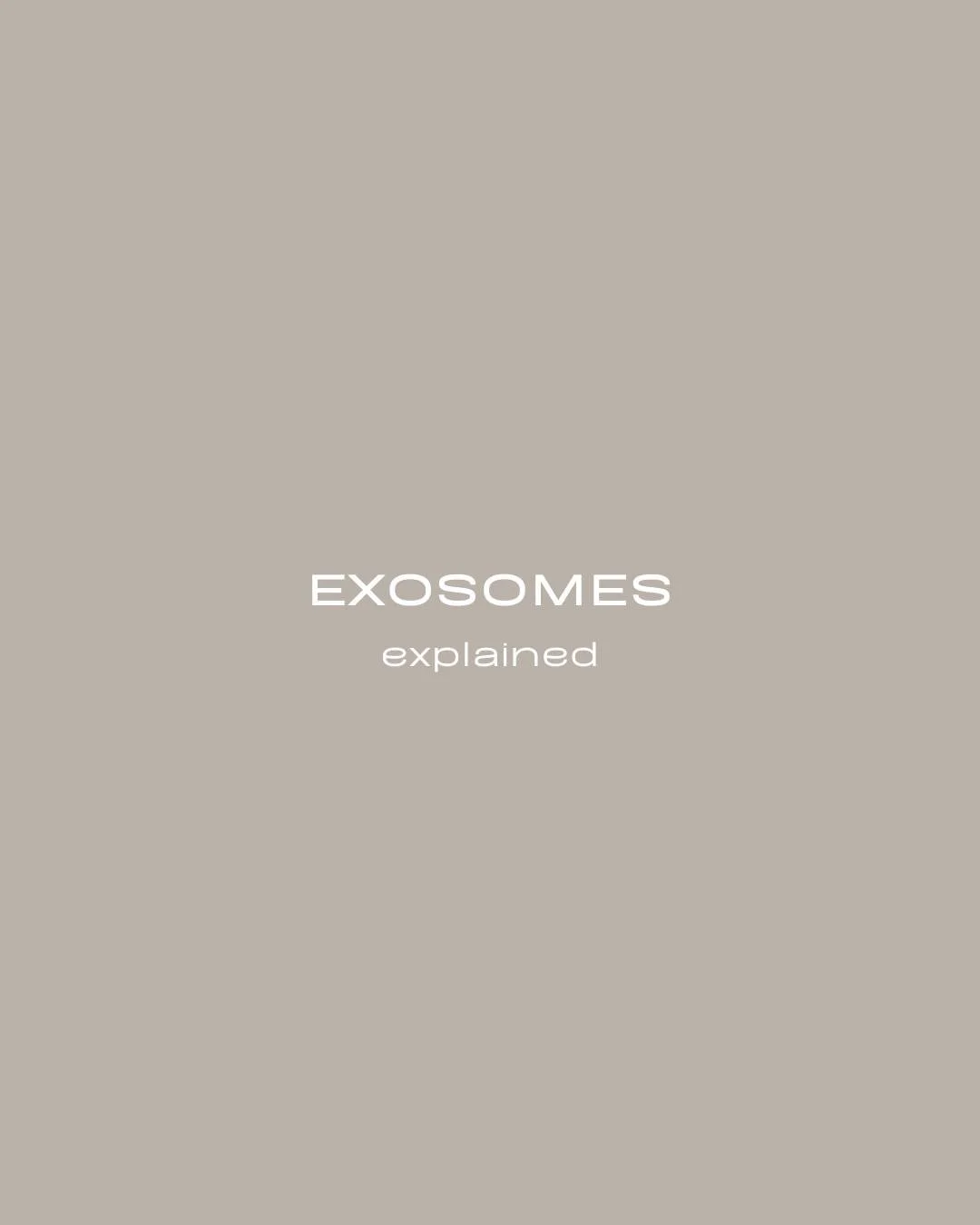 Exosomes: the future of regenerative skin 🤍

Originating in South Korea, Exosome therapy is one of the newest advancements in regenerative medicine, designed to repair, strengthen and rejuvenate skin at a cellular level.

Each treatment delivers 5 b
