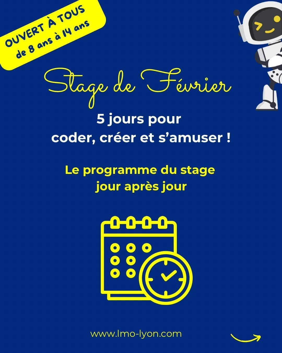💻✨ Stage num&eacute;rique pour enfants &ndash; 8 &agrave; 14 ans

5 jours pour coder, programmer, cr&eacute;er et s&rsquo;amuser :
 🎮 Jour 1 &ndash; Cr&eacute;e ton jeu avec Scratch 3
 🤖 Jour 2 &ndash; Programme le robot Thymio avec Arduino
 🖨️ J