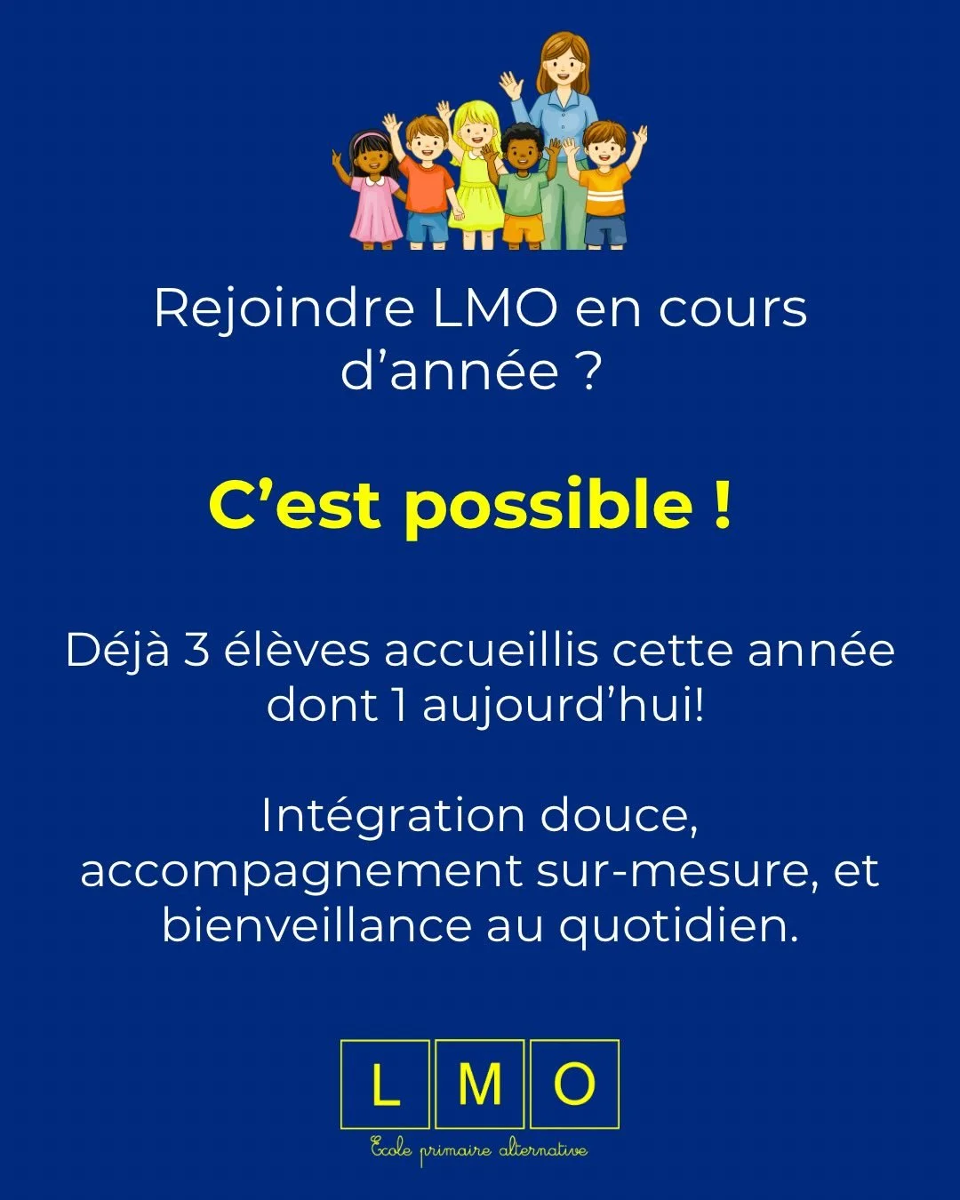 ✨ Rejoindre LMO en cours d&rsquo;ann&eacute;e ? C&rsquo;est possible !
 Accompagnement sur-mesure, int&eacute;gration douce et bienveillance au quotidien. 

 💌 Venez nous rencontrer et d&eacute;couvrez notre p&eacute;dagogie alternative !

LMO, c&rs