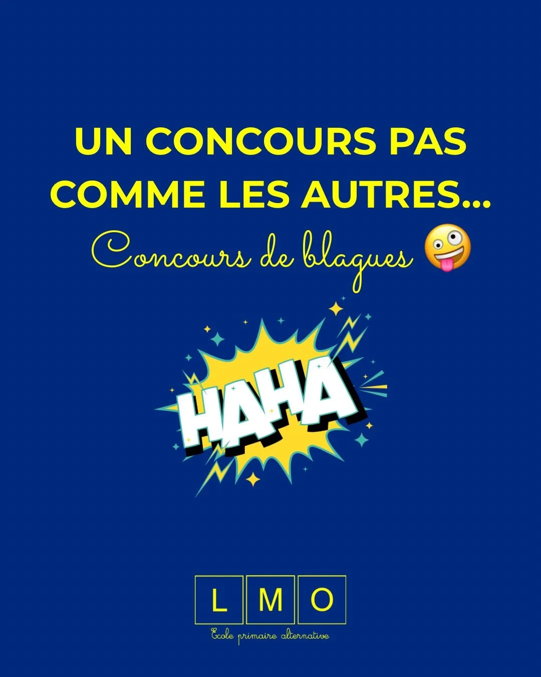 😂 UN CONCOURS PAS COMME LES AUTRES&hellip;

Chez LMO, le rire fait partie du quotidien.

 Les blagues de nos &eacute;l&egrave;ves ponctuent nos journ&eacute;es
 et rendent les apprentissages encore plus vivants.

🎤 Place au concours de blagues !

 