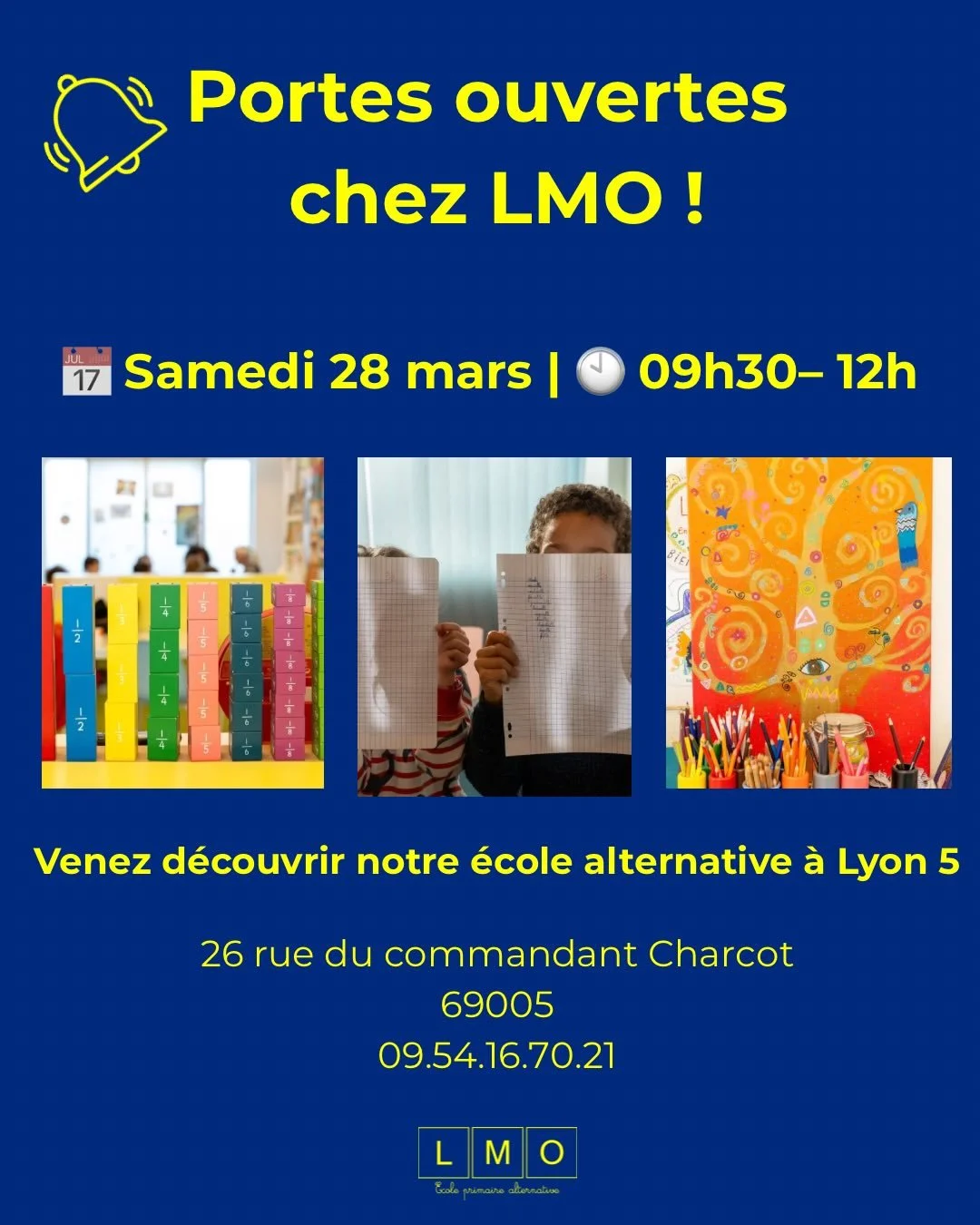 Les Portes ouvertes LMO c&rsquo;est bient&ocirc;t 🔜 

LMO ouvre ses portes.
📅 Samedi 28 mars
 🕙 9h30 &ndash; 12h
 📍 26 rue du commandant Charcot Lyon 5

Venez d&eacute;couvrir une &eacute;cole &agrave; taille humaine, une p&eacute;dagogie sur-mes