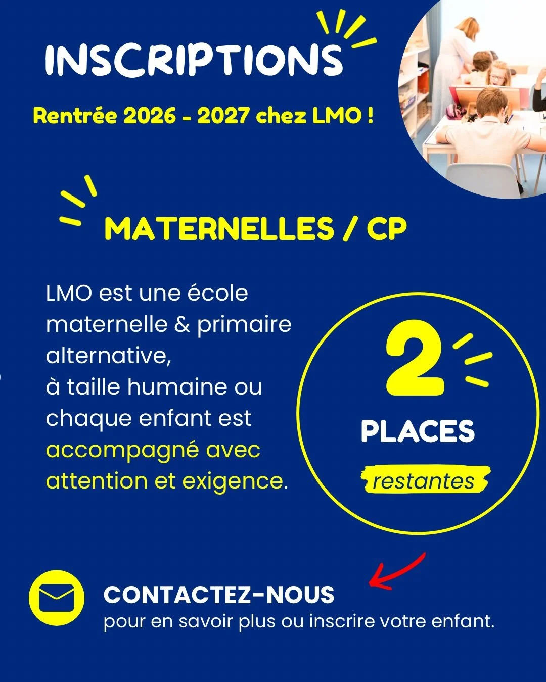 📢 Inscriptions ouvertes &ndash; rentr&eacute;e 2026/2027

Vous recherchez une &eacute;cole o&ugrave; votre enfant progresse &agrave; son rythme, dans un environnement bienveillant et exigeant &agrave; la fois ?
LMO accueille les &eacute;l&egrave;ves