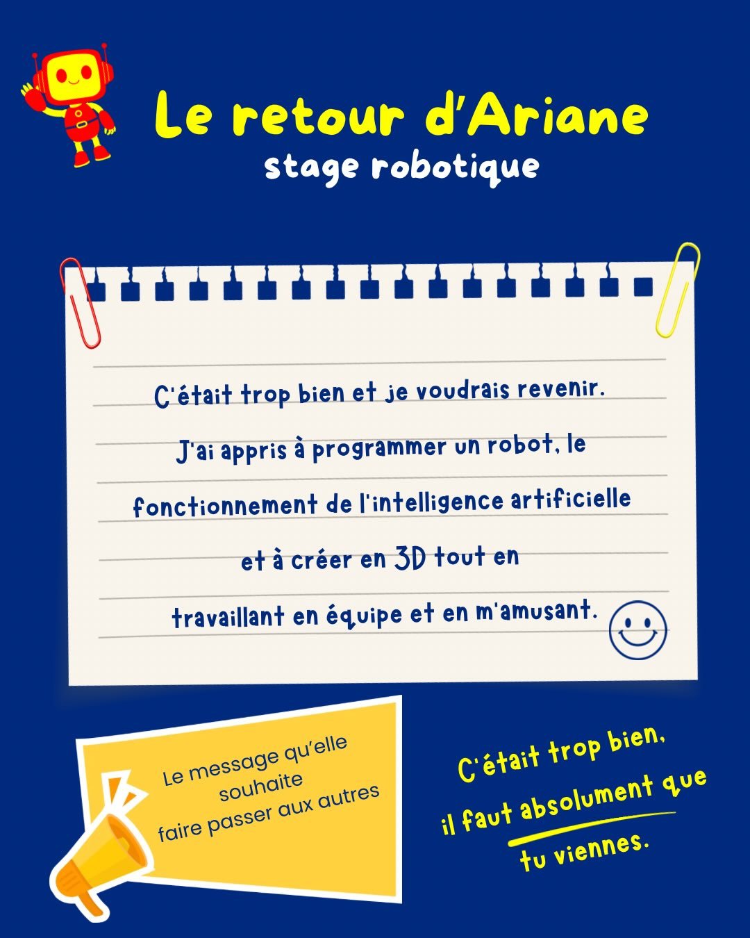 Le retour enthousiaste d&rsquo;Ariane apr&egrave;s son stage de robotique durant les vacances d&rsquo;Avril 🤖

Merci Ariane pour ce retour 🤩

Les inscriptions pour les stages d&rsquo;&eacute;t&eacute; sont ouvertes. 📅
Retrouvez toutes les infos su