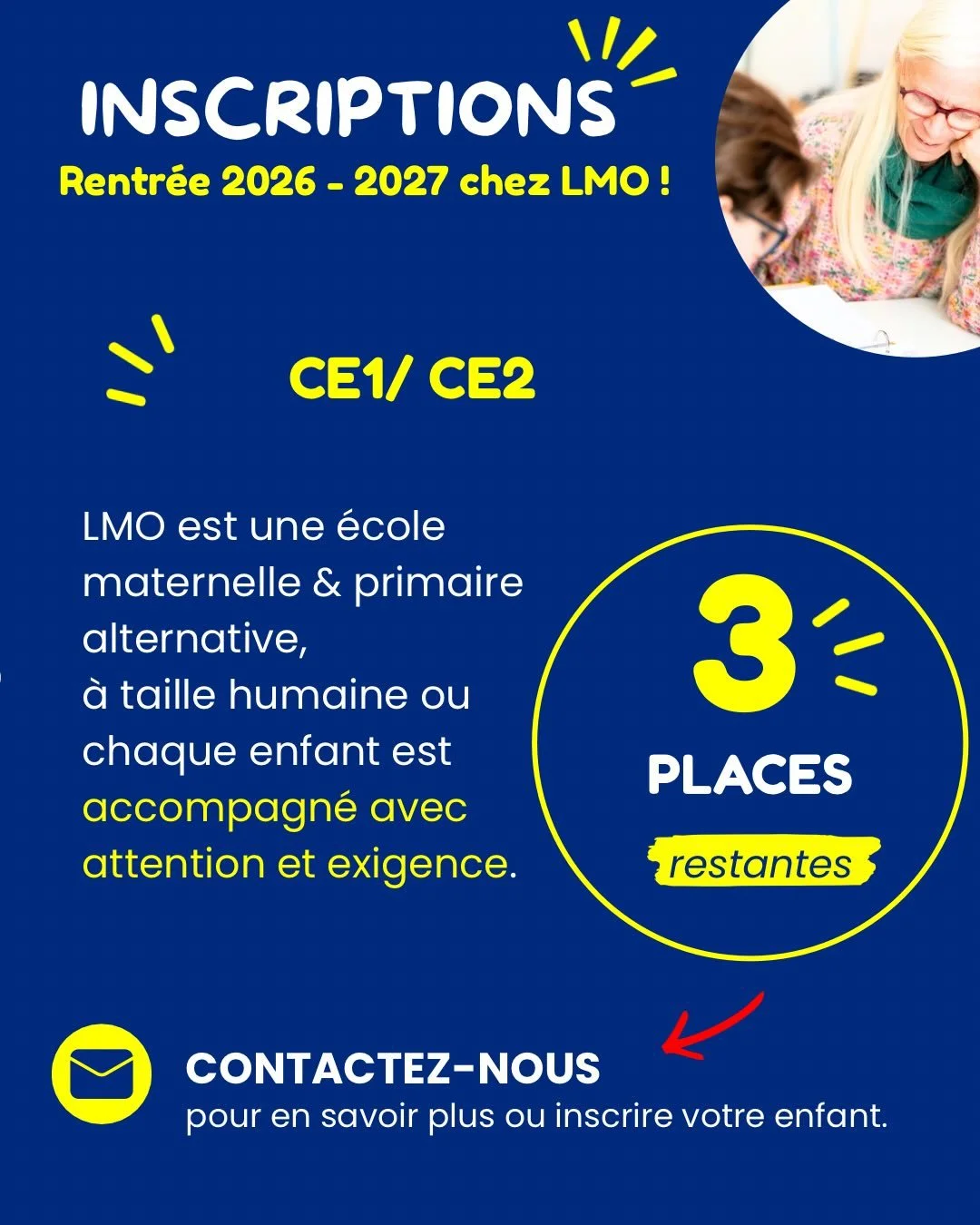 📌 Les inscriptions pour la rentr&eacute;e 2026/2027 sont ouvertes 

3 PLACES RESTANTES pour le cycle CE1/CE2

LMO est une &eacute;cole maternelle et primaire alternative, &agrave; taille humaine o&ugrave; chaque enfant est accompagn&eacute; avec att