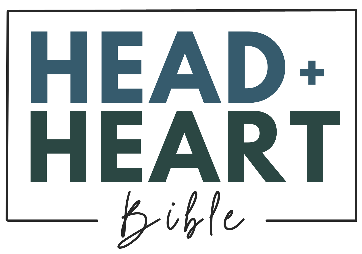 Head and Heart Bible