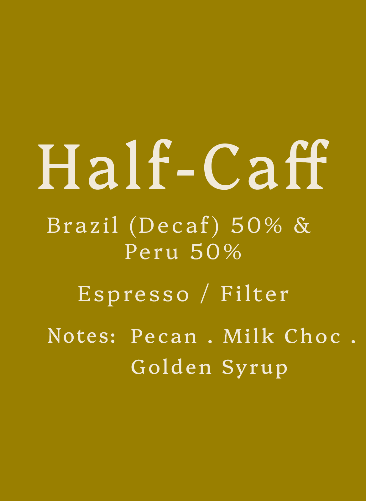Half-Caff Blend