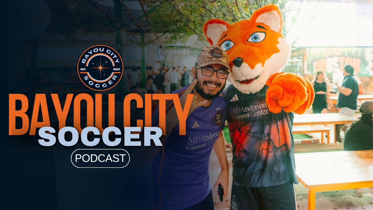 Bayou City Soccer Podcast - Return from Break