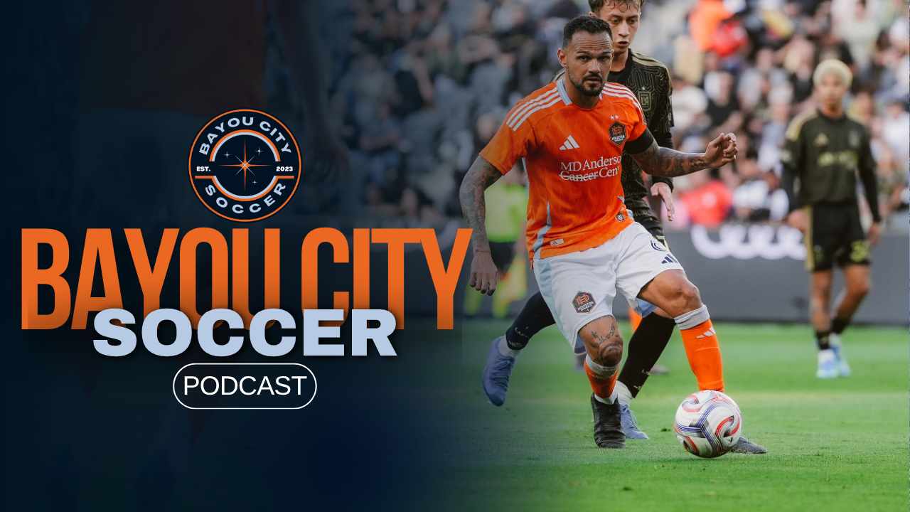 Bayou City Soccer Podcast: Dynamo Run Riot