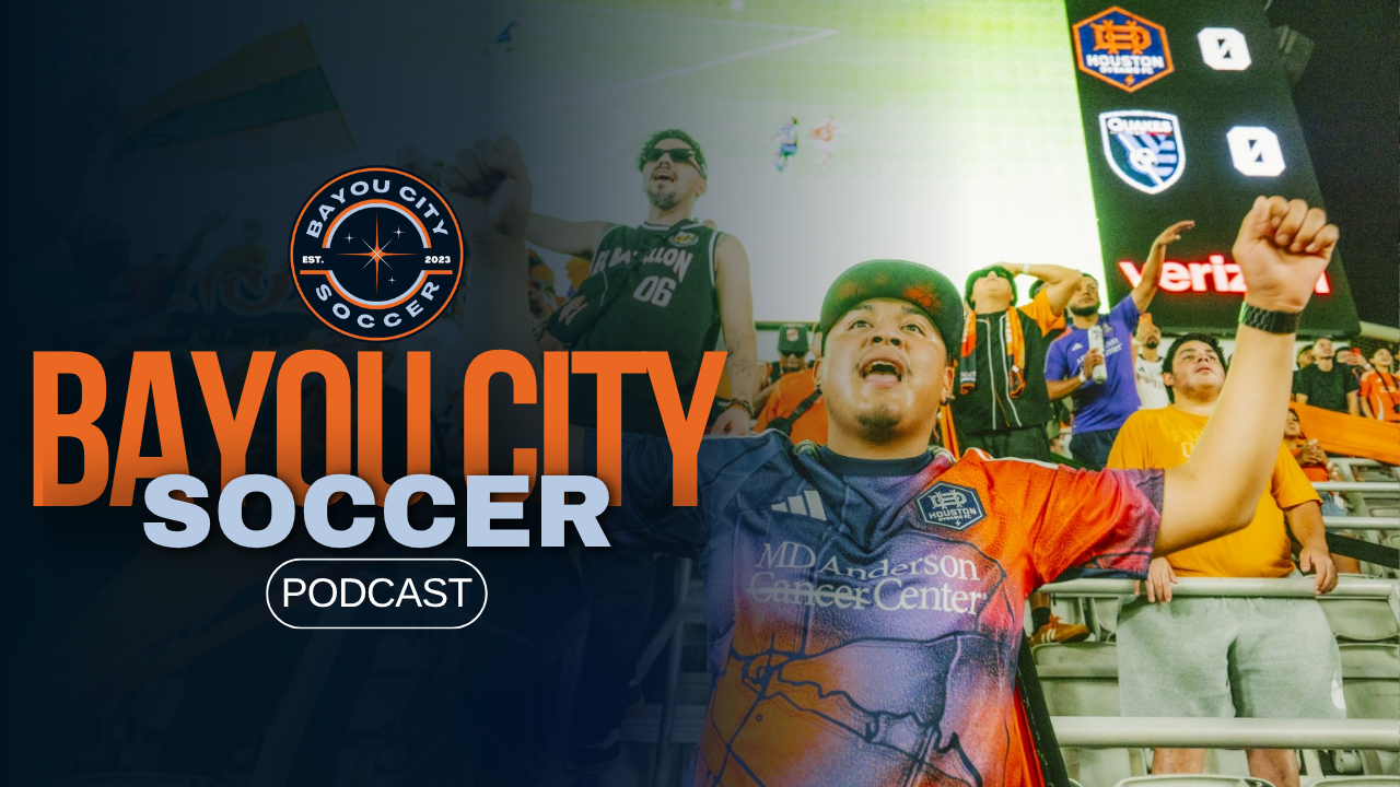 Bayou City Soccer Podcast: Dynamo in Transition