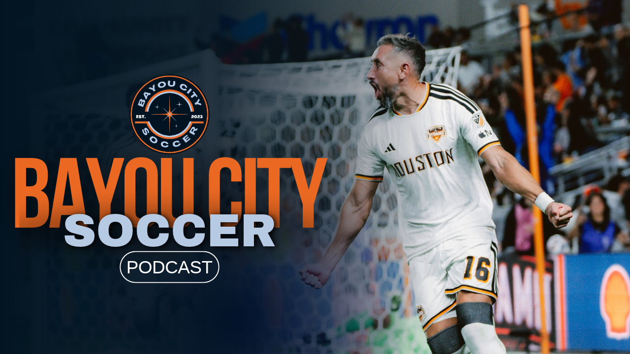 Bayou City Soccer Podcast: Derby Drama and Playoff Bound