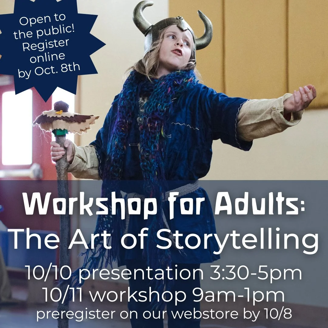 Please join us for a workshop for adults, &quot;The Art of Storytelling,&quot; a 5-hour professional development offering through PITEP, the Waldorf teacher training of Great Lakes Institute. This unit will explore storytelling as a pedagogical tool 