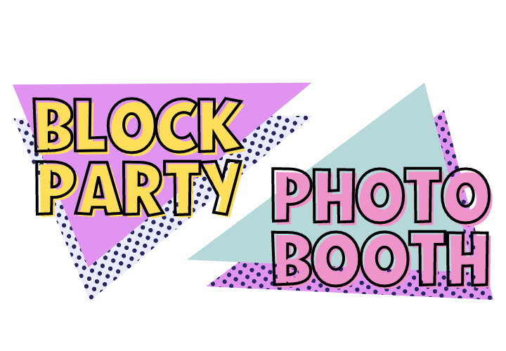 Block Party Photo Booth