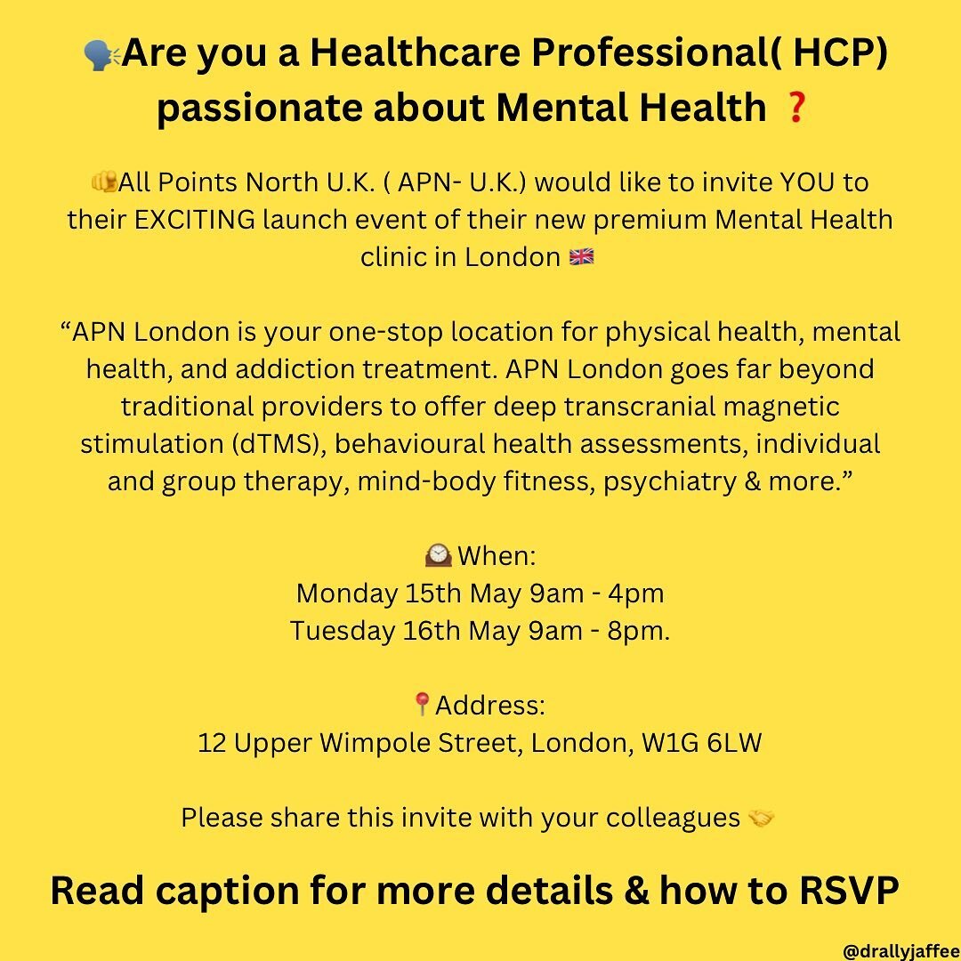 🗣️Are you a Healthcare Professional( HCP) passionate about Mental Health ❓

🫵All Points North U.K. ( APN- U.K.) would like to invite YOU to their EXCITING launch event of their new premium Mental Health clinic in London 🇬🇧 

&ldquo;APN London is 