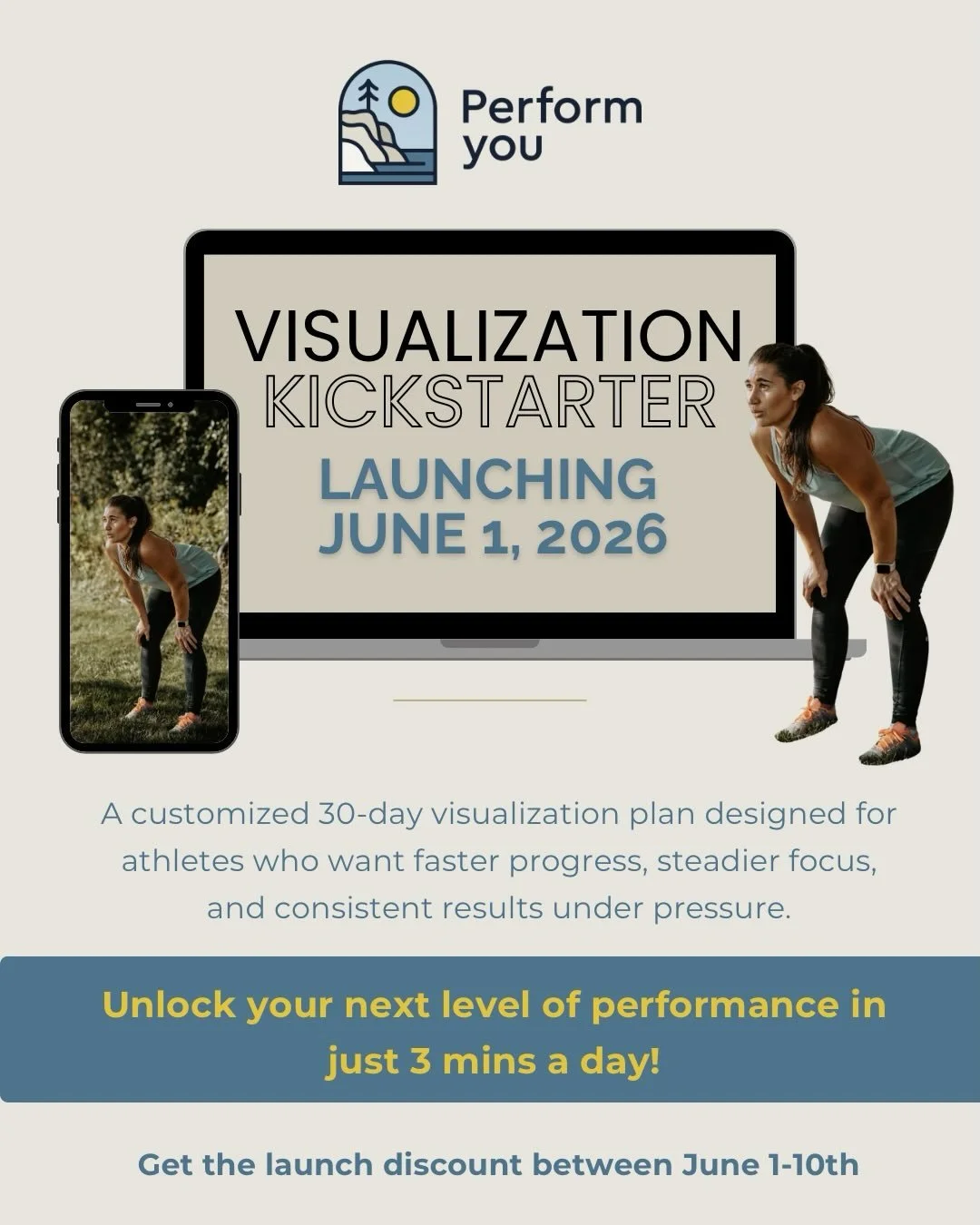 The Visualization Kickstarter launches June 1! 🚀

30 days. Proven visualization techniques.

Faster progress, sharper focus, and consistent performance when it matters most.

Designed for athletes at all levels and visualization experience ready to 