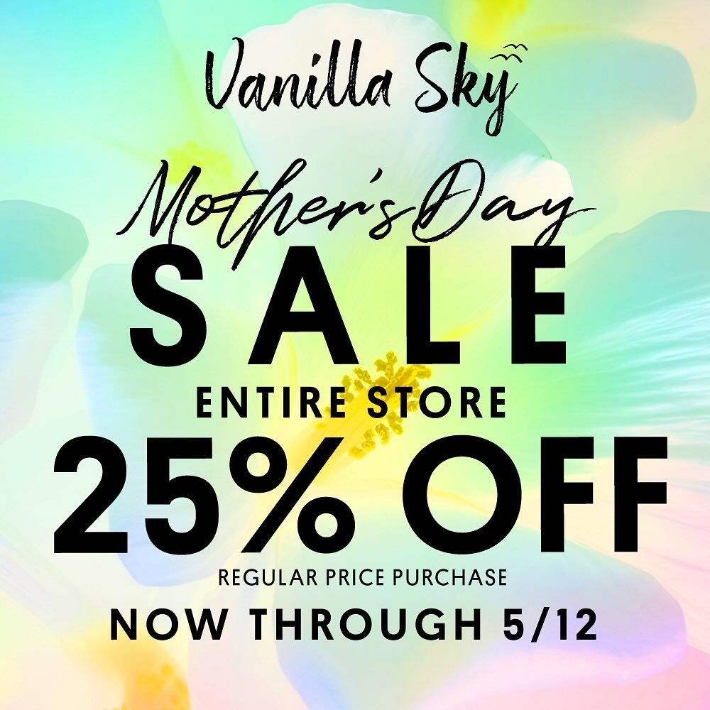 A gift for mom, and a gift for you 💐🛍️✨SHOP 25% OFF ENTIRE STORE now until 5/12 

#vanillaskystores #summerstyle #mothersdaygifts #mothersdaysale #boutiqueshopping #boutiquestyle #boutiquefashion #smallbusiness #springfashion #trendyoutfits #boutiq