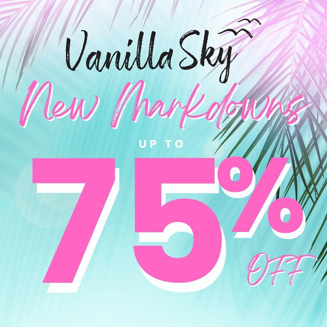 Temps are rising but our prices are dropping&hellip; shop NEW MARKDOWNS UP TO 75% OFF 🔥✨🤍🛍️🌴