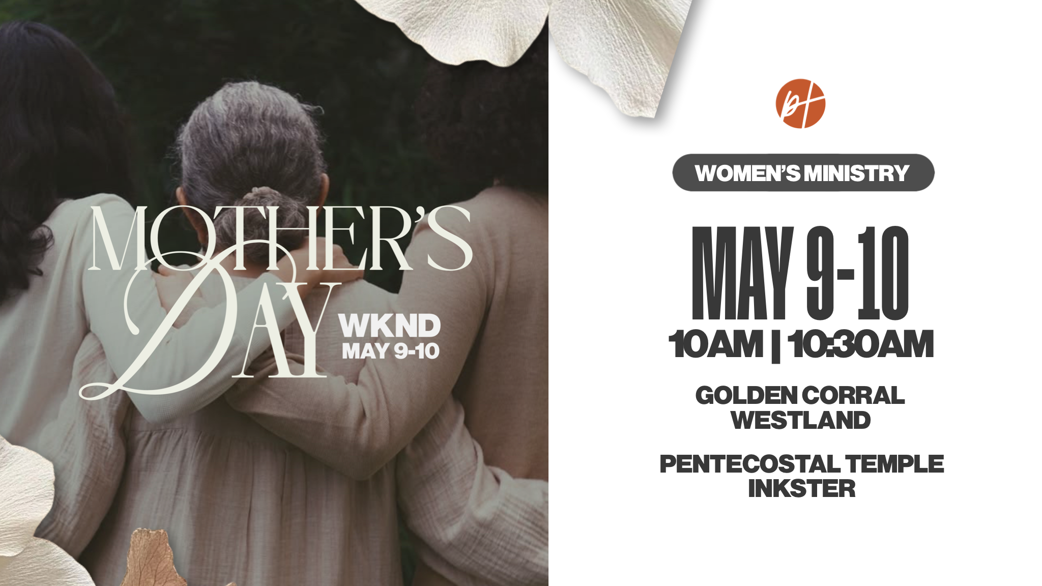 Mother’s Day Weekend with PT