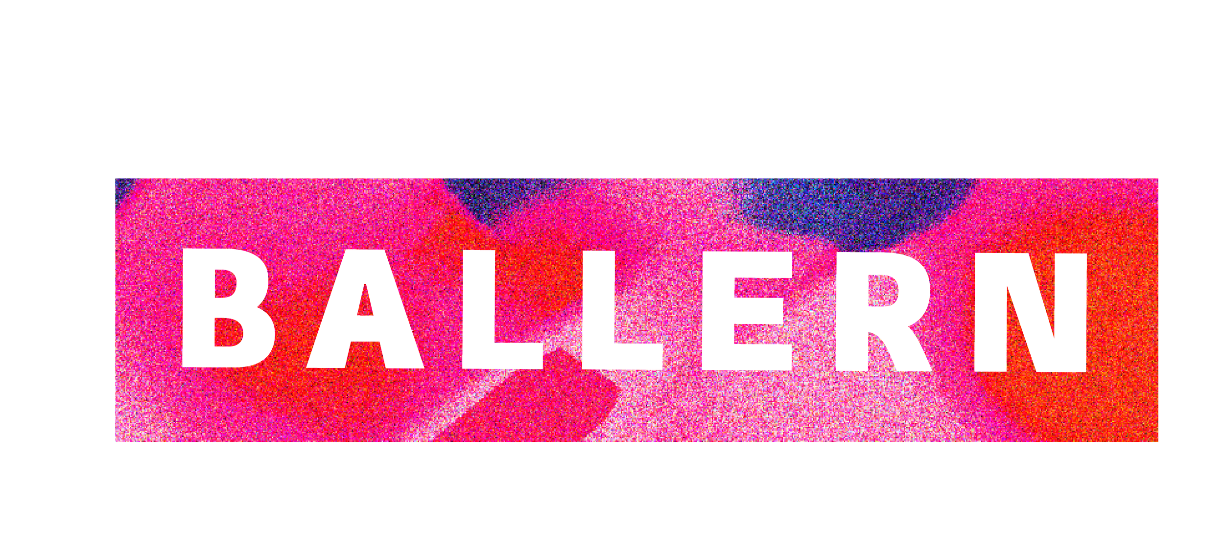 A colorful sign with the word 'BALLERN' in white capital letters on a pink, red, purple, and blue abstract background.