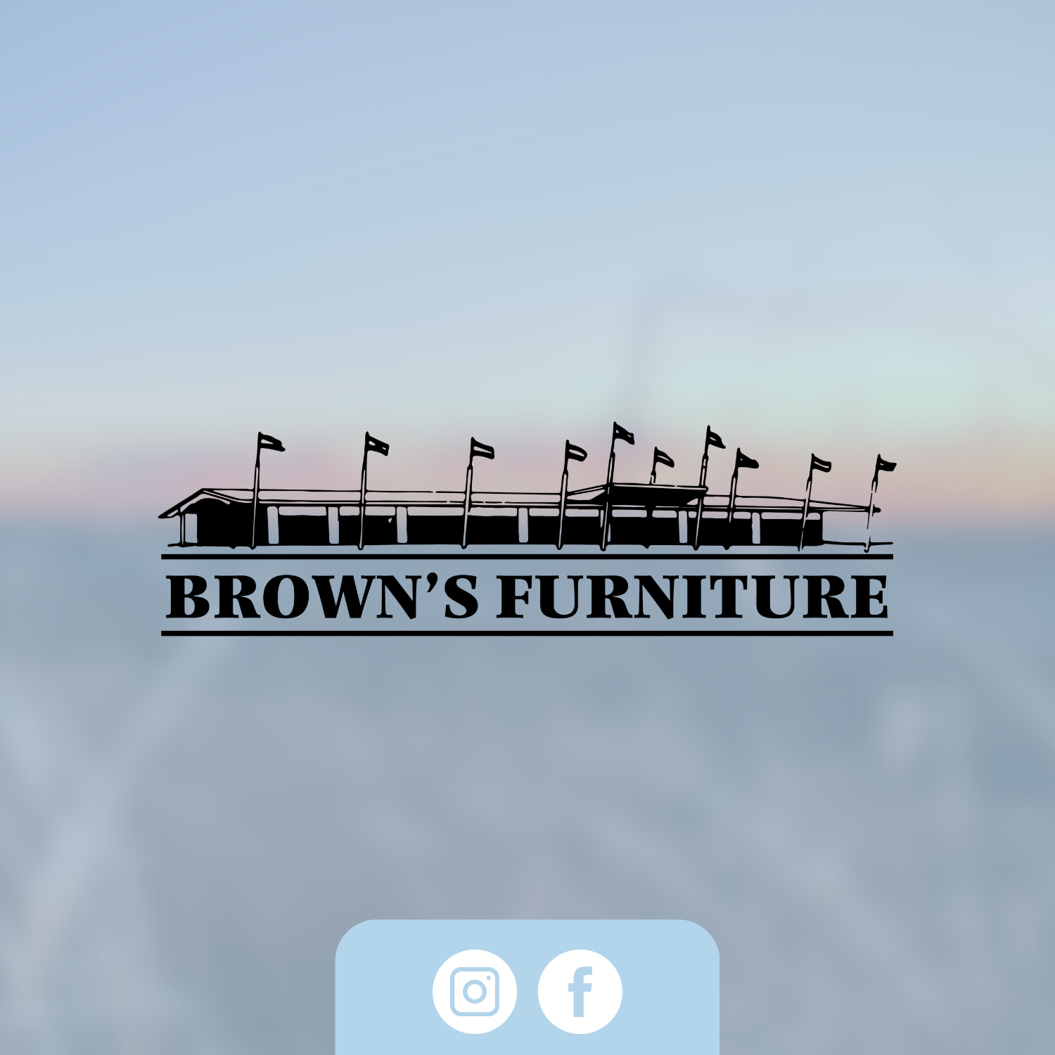 Brown's Furniture's social media is managed by BK Media on instagram and facebook