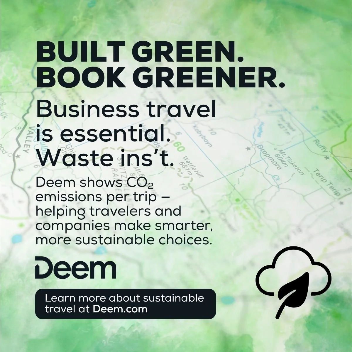 A promotional graphic with a map background, emphasizing eco-friendly business travel, featuring bold text that says 'Built Green. Book Greener.' and a small environmentally-friendly leaf icon.