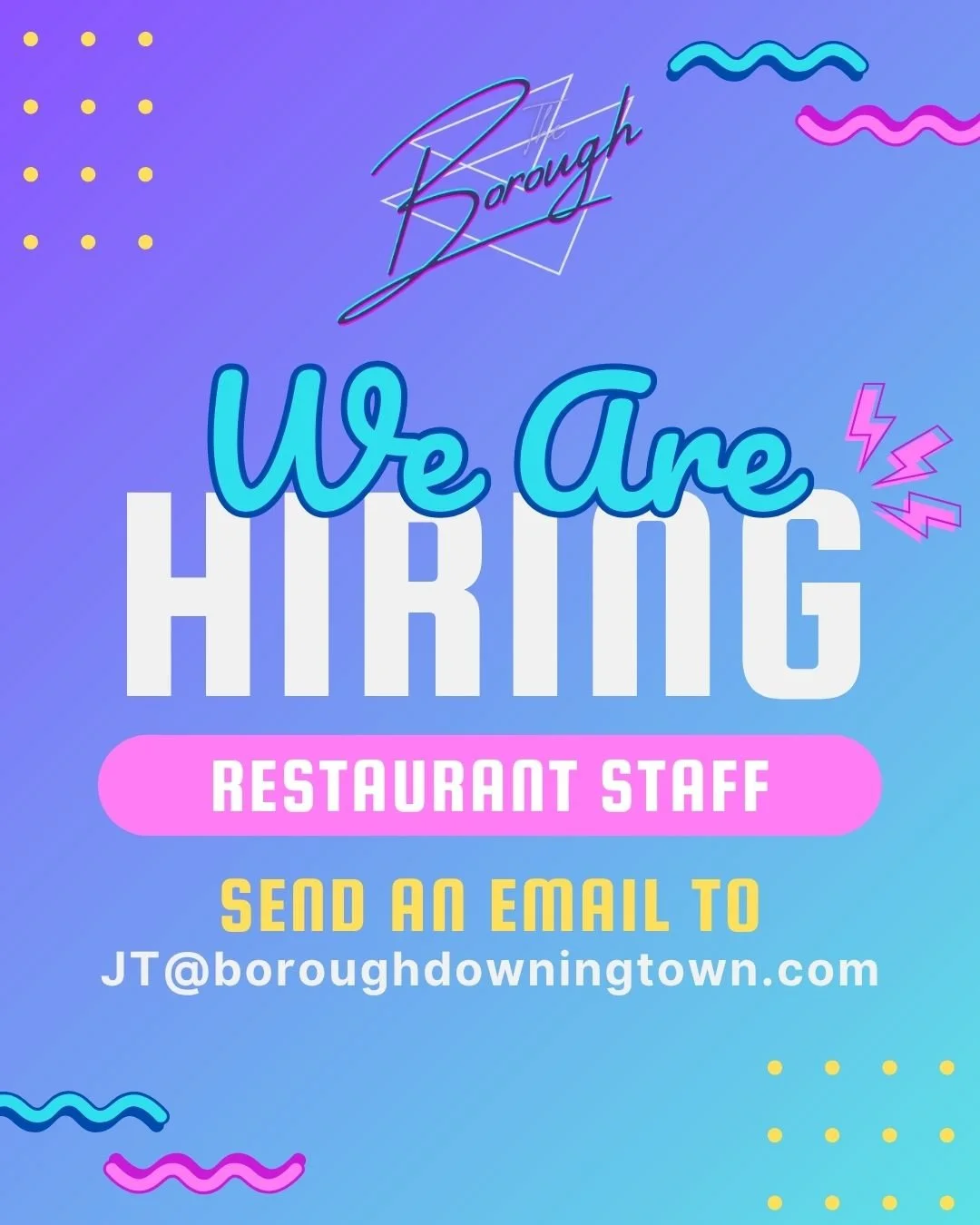 Bright pastel-colored recruitment sign for restaurant staff with playful geometric and squiggle graphics.