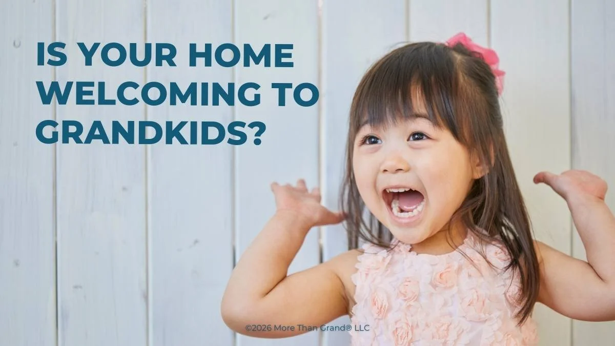 How to Make Your Home a Place Grandchildren Actually Want to Visit
