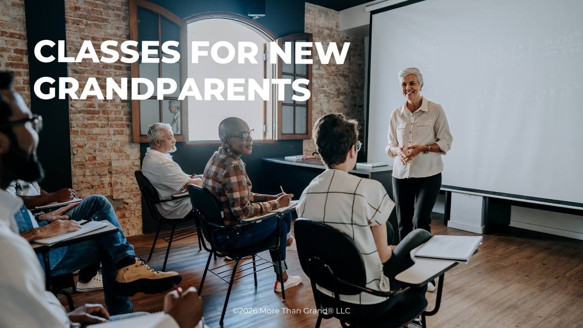 Everything You Need to Know About Grandparenting Classes